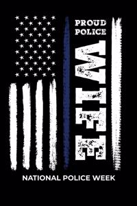 Proud Police Wife National Police Week