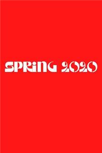 Spring 2020: Wide Ruled Composition Notebook: Bright Red Cover