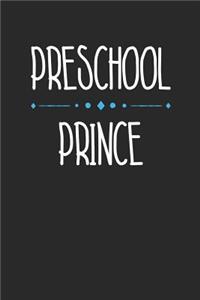 Back to School Notebook 'Preschool Prince First Day of Preschool' - Back To School Gift for Her and Him - Writing Journal