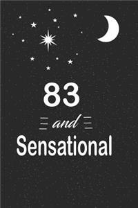 83 and sensational