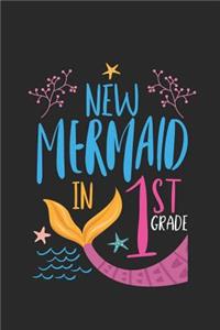 New Mermaid In 1st Grade