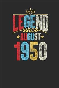 Legend Since August 1950