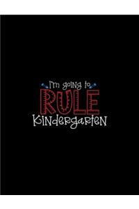 I'm Going To Rule Kindergarten