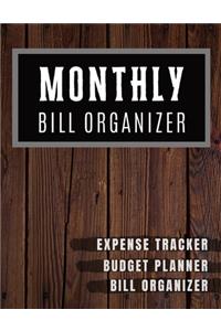 Monthly Bill Organizer: My monthly bill planner with income list, Weekly expense tracker, Bill Planner, Financial Planning Journal Expense Tracker Bill Organizer Notebook