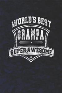World's Best Grampa Super Awesome