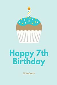 Happy 7th Birthday Notebook