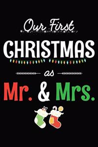 Our First Christmas As Mr And Mrs