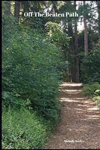 Off The Beaten Path