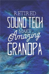 Retired Sound Tech Make Amazing Grandpa