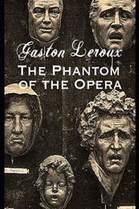 The Phantom of the Opera (Annotated)