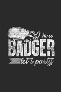 I'm a Badger Let's Party