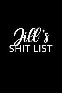 Jill's Shit List