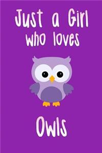 Just a Girl Who Loves Owls