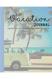 My vacation Journal