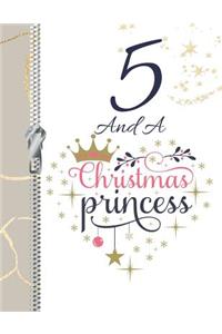 5 And A Christmas Princess