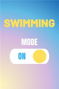 Swimming Mode On