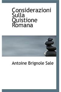 Considerazioni Sulla Quistione Romana