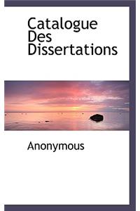Catalogue Des Dissertations
