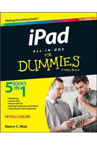 Ipad All-In-One for Dummies, 7th Edition