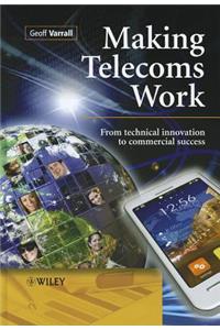 Making Telecoms Work