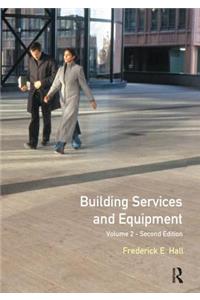 Building Services and Equipment