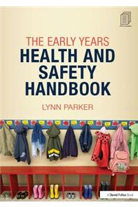 The Early Years Health and Safety Handbook