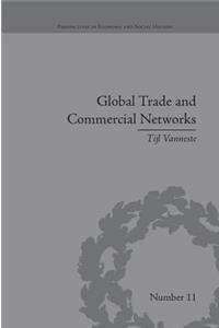 Global Trade and Commercial Networks