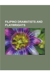 Filipino Dramatists and Playwrights