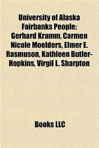 University of Alaska Fairbanks People