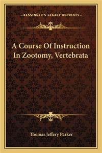 Course of Instruction in Zootomy, Vertebrata