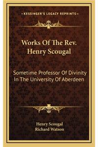 Works of the Rev. Henry Scougal