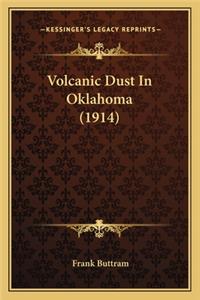 Volcanic Dust in Oklahoma (1914)