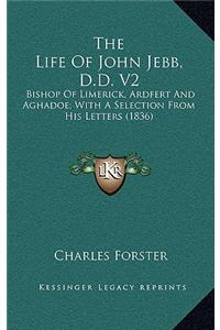 The Life of John Jebb, D.D. V2