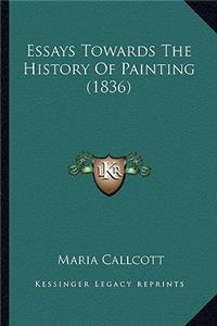 Essays Towards The History Of Painting (1836)