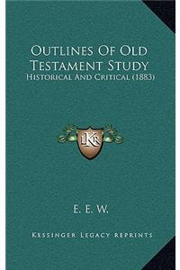 Outlines of Old Testament Study