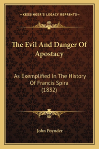 Evil And Danger Of Apostacy