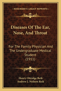 Diseases Of The Ear, Nose, And Throat