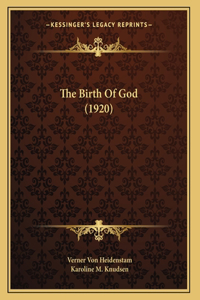 The Birth Of God (1920)