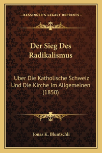 Der Sieg Des Radikalismus