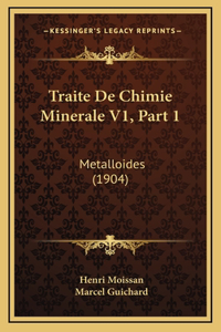 Traite De Chimie Minerale V1, Part 1