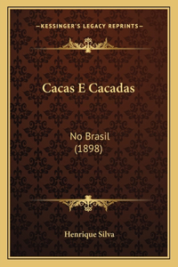 Cacas E Cacadas