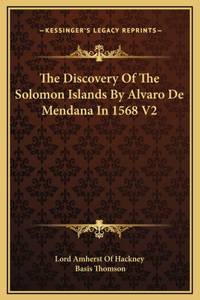 The Discovery Of The Solomon Islands By Alvaro De Mendana In 1568 V2