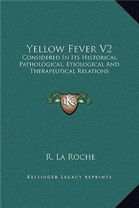 Yellow Fever V2