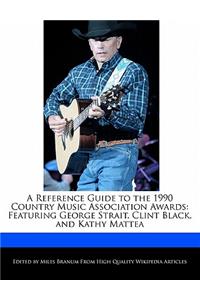 A Reference Guide to the 1990 Country Music Association Awards