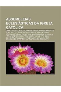 Assembleias Eclesiasticas Da Igreja Catolica