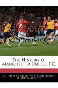 The History of Manchester United F.C.