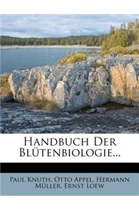 Handbuch Der Blutenbiologie...