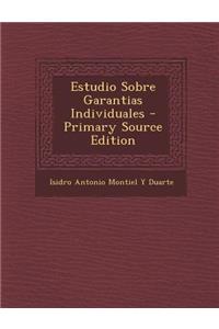 Estudio Sobre Garantias Individuales