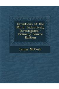 Intuitions of the Mind: Inductively Investigated