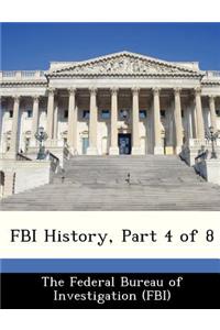 FBI History, Part 4 of 8